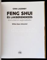 Gina Lazenby: Feng shui és lakberendezés - Új út a belső tér megformálásához - Új út a belső tér meg...