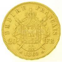 Franciaország / Második Császárság 1869A 20Fr Au "III. Napóleon" (6,44g/0.900) T:2 kis ph....