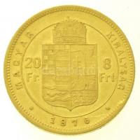 1876KB 8Ft/20Fr Au "Ferenc József / Középcímer" Körmöcbánya (6,41g/0.900) T:2 / Hungary 18...