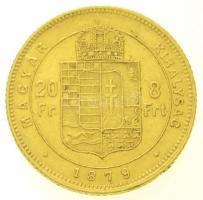 1879KB 8Ft/20Fr Au "Ferenc József / Középcímer" Körmöcbánya (6,43g/0.900) T:2 / Hungary 18...