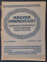 1906 Magyar Iparművészet. IX. évf. 6 sz. Szerk.: Fittler Kamill. Papírkötésben, a füzet gerince elvált a borítótól, gazdagon illusztrálva, műmelléklettel, rengeteg korabeli reklámmal.