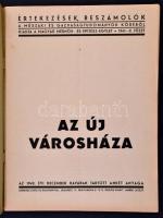 1940 Az új városháza
Az 1940. évi december havában tartott ankét anyaga Bp. 1941. M. Mérnök és Épít...