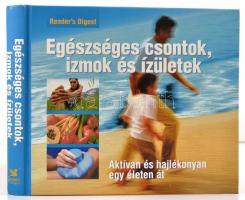 Egészséges csontok, izmok és ízületek Readers Digest (szerk.) Tarsago Magyarország, 2006. Kiváló állapotban.