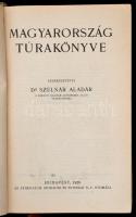 Dr. Szelnár Aladár(szerk.): Magyarország túrakönyve. Bp., 1928, Athenaeum. Kiadói egészvászon kötésb...
