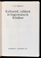 Vasziljev, L. Sz.: Kultuszok, vallások és hagyományok Kínában. Bp., 1977, Gondolat. Vászonkötésben, ...