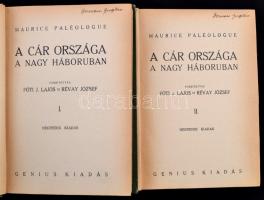 Maurice Paléologue: A cár országa a nagy háborúban I-III. kötet. Fordította: Fóti J. Lajos, Révay Jó...