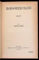 Erdős Renée: Borsóhercegnő. Bp.,1924,Singer és Wolfner. Kiadói dúsan aranyozott, festett egészvászon...