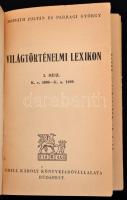 Horváth Zoltán - Parragi György: Világtörténelmi lexikon. Bp., 1943, Grill Károly. Későbbi műbőr köt...