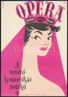 cca 1960-1970 Pusztai Pál (1919-1970): Opera, krém, rúzs, kölni, kisplakát, kiadja a Terv Nyomda, jelzett a plakáton, szép állapotban, 23x16 cm