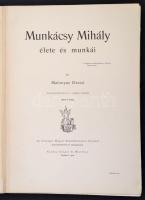 Malonyay Dezső: Munkácsy Mihály élete és munkái. 1-2. köt. Bp., 1900, Singer és Wolfner. Felvágatlan...