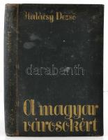 Halácsy Dezső: A magyar városokért. Bp.,1940, Szerzői kiadás, 258 p. Kiadói aranyozott egészvászon-kötés, rossz állapotban, foltos, a hátsó kötéstábla sérült. A szerző aláírásával.