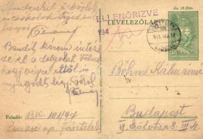 1944 Bőhm Kálmán zsidó KMSZ (közérdekű munkaszolgálatos) levele a jászteleki munkatáborból. 101/97. / WWII Letter from a Jewish labor serviceman in the labor camp of Jásztelek. Judaica (EK)