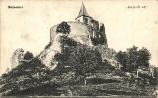 Homonna, Humenné; Jeszenői vár (Várjeszenő). Waller Mór kiadása / Jasenov castle (Rb)