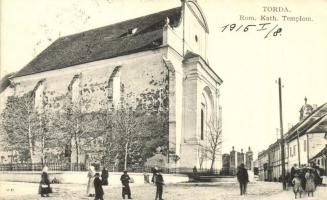 Torda, Turda; Római Katolikus templom, utcakép / Roman Catholic church, street view