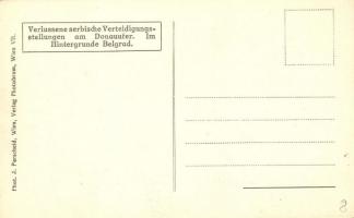 Verlassene serbische Verteidigungsstellungen am Donauufer. Im Hintergrunde Belgrad / WWI abandoned S...