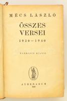 Mécs László összes versei 1920-1940.  Sajátkezű verses dedikációval! Bp., 1941, Athenaeum. Hímzett e...