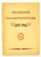 A Szarvasi Takarékpénztár 1868-1943. 30p. + 1 kihajtható facsimile melléklet. Képekkel illusztrált banktörténet. Kiadói papírborítóban, Ritka!