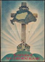 cca 1928 Igazságot Magyarországnak! Trianon kegyetlen tévedései, főszerk.: Légrády Ottó, a Pesti Hírlap melléklete, papírkötésben, jó állapotban.