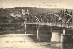 Máriaradna, Radna; templom, híd / church, bridge