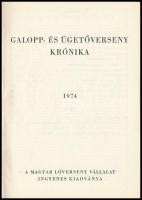 1974 Galopp- és ügetőverseny krónika, a Magyar Lóverseny Vállalat ingyenes kiadványa, 96p