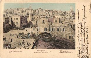 1898 Bethlehem, Marktplatz / Place du marche / market square (EK)