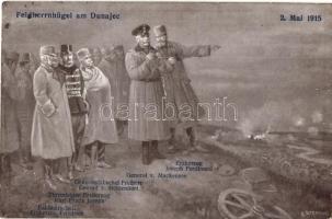 1915 Feldherrnhügel am Dunajec; Erzherzog Joseph Ferdinand, General v. Mackensen, Conrad v. Hötzendorf, Charles IV, Feldmarschall Erzherzog Friedrich s: A. Stephan