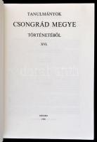 Blazovich László (szerk.): Tanulmányok Csongrád megye történetéből. XVI. Szeged, 1990, Csongrád Megy...