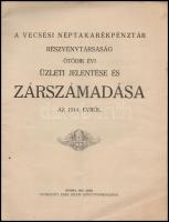 1915 Vecsési Néptakarékpénztár Rt. 1914. évi üzleti jelentése és zárszámadása, Kner Izidor, Gyoma, 3...