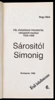 Nagy Béla: Sárositól Simonig. Fél évszázad fradistái válogatott mezben. Simon Tibor és Géczi István ...