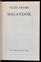 Illés Endre: Halandók I:II: Bp., 1980, Magvető. A szerző dedikációjával. Vászonkötésben, papír védőb...