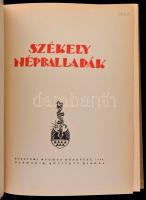 Székely népballadák. Összeállította és magyarázta: Ortutay Gyula. Buday György fametszeteivel. Bp., 1948, Egyetemi Nyomda. Harmadik, bővített kiadás. Kiadói aranyozott gerincű félbőr kötés, kissé kopottas gerinccel és borítóval.