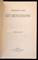 Gárdonyi Géza: Két menyasszony. Bp., é.n, Dick Manó. Harmadik kiadás. Kiadói, álbordázott, festett, ...