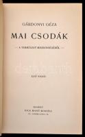 Gárdonyi Géza: Mai csodák. A természet mindenségéből. Bp., é.n, Dick Manó. Első kiadás. Kiadói, álbo...