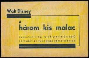 Walt Disney: A három kismalac. Bp., é. n., Balaton Könyvkiadó. Sérült papírkötésben