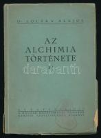 Loczka Alajos: Az alchimia története. Bp., 1925, Magyar Középiskolai Tanárok Nemzeti Szövetsége. Foltos papírkötésben.