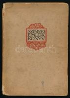 Szinyei emlékkönyv. Bp., [1922], Szinyei Merse Pál Társaság - Révai Testvérek. Foltos, sérült gerincű kartonált papírkötésben.