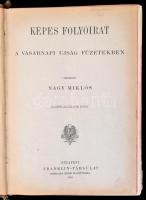 1898 Nagy Miklós (szerk.): Képes folyóirat a Vasárnapi Ujság füzetekben. 1903. félév, XXXIII. kötet ...