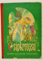 Csipkerózsika. Rónay György fordítása. Grimm Legszebb meséiből. Niederwiesa-Bp.,1957, Karl Nitzsche-Móra. Kiadói félvászon-kötés, kopott borítóval.