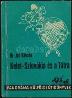 Dr. Joó Kálmán: Kelet-Szlovákia és a Tátra. Panoráma Külföldi Útikönyvek. Bp., 1967, Panoráma. Második kiadás. Kiadói papírkötés.
