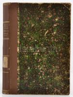 Cantu Caesar: Az utolsó harmincz év története. Eger, 1881, Szent István Társulat. Félvászon kötésben