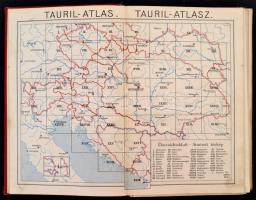 cca 1910 Tauril-Atlasz I. kötet. Az Osztrák-Magyar Monarchia automobil-térképe. Mérték: 1:600000. Bp...