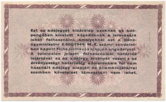 1946. 100.000AP sorozat- és sorszám nélkül, fehér, vastagabb papíron, 5600-as rendelettel T:I-
Adam...