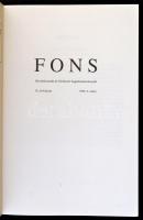 Fons (Forráskutatás, és történeti segédtudományok) 7 száma. II. évf. 1.,3., III. évf. 3., V. évf. 1....