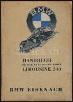 cca 1940 Handbuch BMW Limousine 340. Szervízkönyv képekkel, ábrákkal. Megkímélt állapotban / Service booklet 79p.