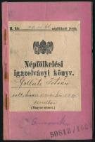 1907-1915 M. Kir. Vasi megyei 66. népfölkelő járás által kiállított népfölkelési igazolványi könyv, okmánybélyeggel