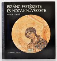 Faludy Ildikó: Bizánc festészete és mozaikművészete. Bp.,1982, Corvina. Kiadói egészvászon-kötés, kiadói papír védőborítóban, papír védőborítóban. Jó állapotban.