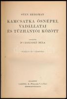 Sten Bergman: Kamcsatka ősnépei, vadállatai és tűzhányói között. Fordította Dr. Cholnoky Béla. A Mag...