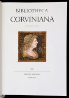 Bibliotheca Corviniana. A kötetet összállította, a tanulmányt és a jegyzeteket írta Csapodi Csaba, C...
