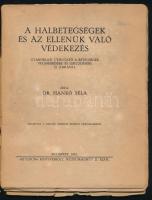 Vegyes könyvtétel, 2 db: 
Dr. Hankó Béla: A halbetegségek és az ellenük való védekezés. Bp.,1923, S...