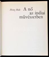Heinz Mode: A nő az indiai művészetben. Corvina Könyvkiadó (Budapest) , 1970